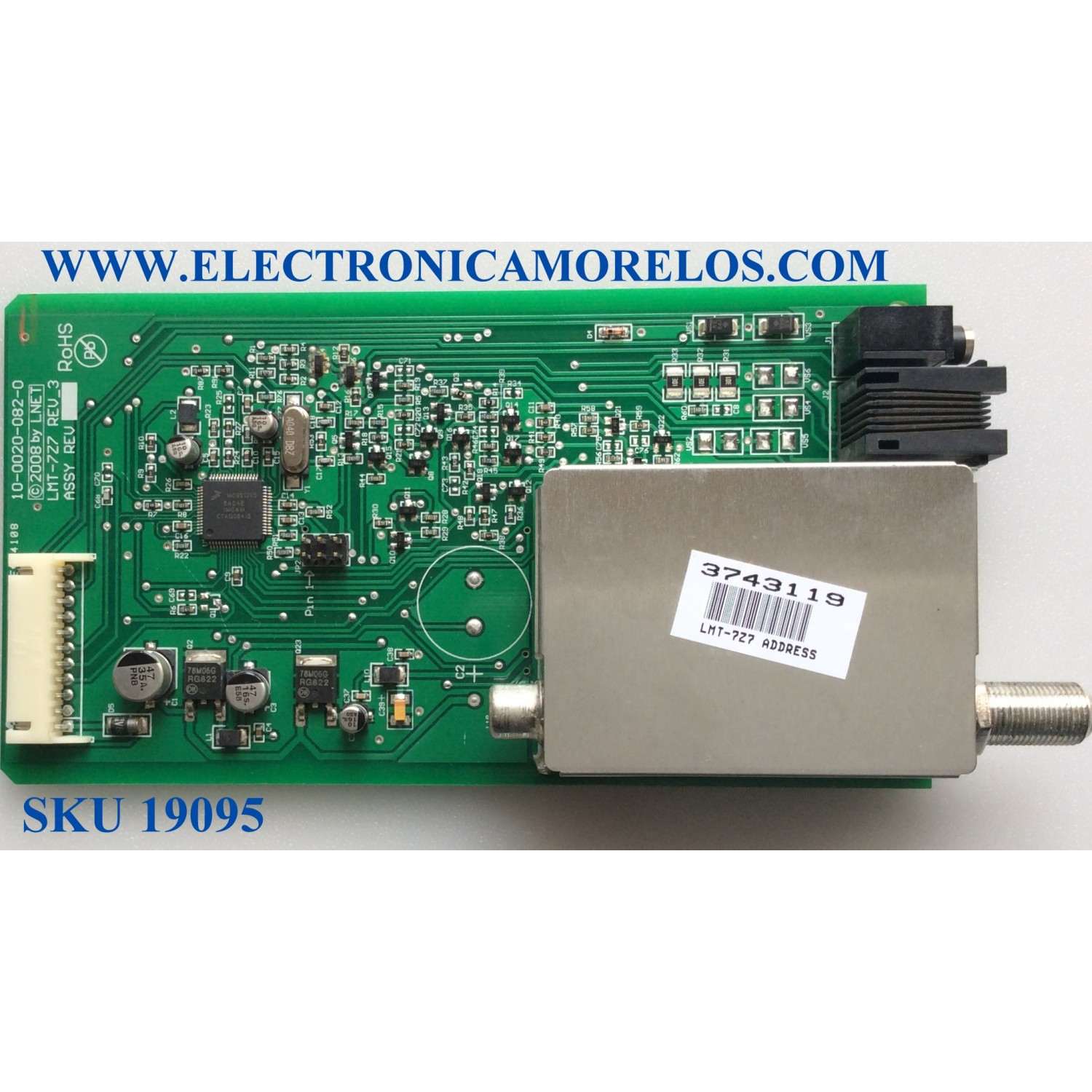 TARJETA TUNER / LG 3743119 / 10-0020-082-0 / LMT-7Z7 / REV_3 / PANEL LC420WXN (SA)(A1) / MODELOS 42LC50C-UA.AUSQLVR / 42LC50C